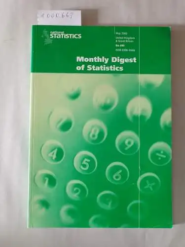 Crawley, Michael: Monthly Digest of Statistics No. 689 May 2003. 