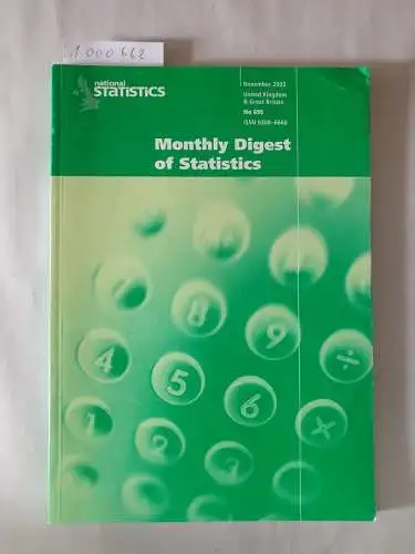 Crawley, Michael: Monthly Digest of Statistics No. 695 November 2003. 