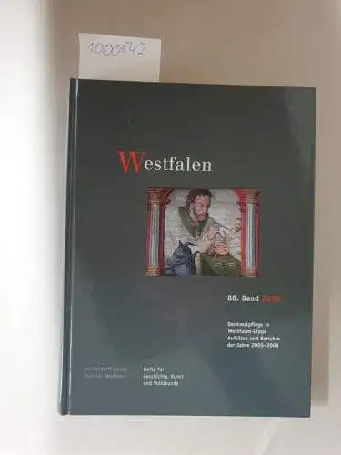 Schäfer, Jost: Westfalen. Hefte für Geschichte, Kunst und Volkskunde. 88. Band 2010
 Denkmalpflege in Westfalen-Lippe, Aufsätze und Berichte der Jahre 2005-2009. 
