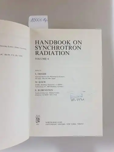 Koch, Ernst-Eckhard, Taizo Sasaki and Herman Winick (Hrsg.): Handbook On Synchrotron Radiation : Volume 4. 