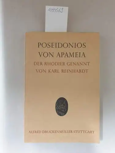 Reinhardt, Karl: Poseidonios Von Apameia: Der Rhodier Genannt 
 Sonderdruck der Paulyschen Realencyclopädie der classischen Altertumswissenschaft. 
