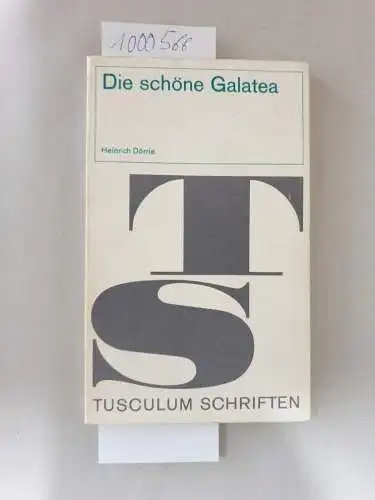 Dörrie, Heinrich: Die schöne Galatea. Eine Gestalt am Rande des griechischen Mythos in antiker und neuzeitlicher Sicht : Erstausgabe 
 (=Reihe Tusculum-Schriften). 