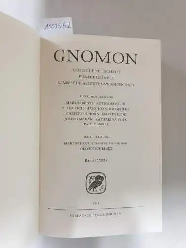 Bentz, Martin (Hrsg.): Gnomon : Band 90 / 2018 : (gebundene Ausgabe) 
 Kritische Zeitschrift für die gesamte Altertumswissenschaft. 