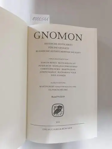 Bentz, Martin (Hrsg.): Gnomon : Band 91 / 2019 : (gebundene Ausgabe) 
 Kritische Zeitschrift für die gesamte Altertumswissenschaft. 