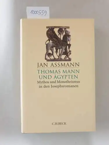 Assmann, Jan: Thomas Mann und Ägypten. 