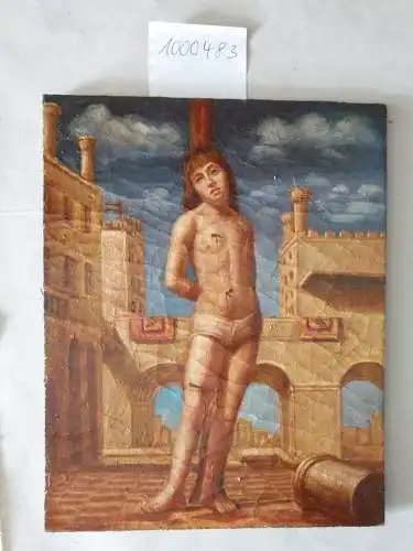 Holztafel (nach Antonello da Messina): Der Heilige Sebastian. 