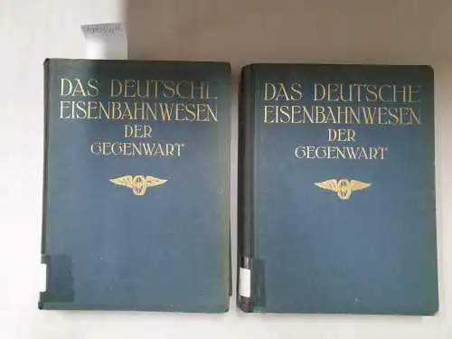 Hoff und Anger Kumbier: Das Deutsche Eisenbahnwesen der Gegenwart : Band I .  und II. Neue Ausgabe
 unter Förderung  des Reichsverkehrsministeriums in Beiträgen hervorragender Mitarbeiter. 