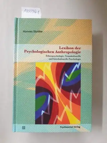 Stubbe, Hannes: Lexikon der Psychologischen Anthropologie 
 Ethnopsychologie, Transkulturelle und Interkulturelle Psychologie. 