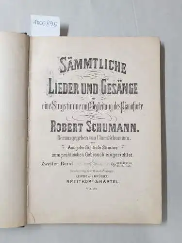 Ausgabe für tiefe Stimme, Sämmtliche Lieder und Gesänge für eine Singstimme mit Begleitung des Pianoforte : 2. Band : op. 37,39,40,42,45,48,49,51,53