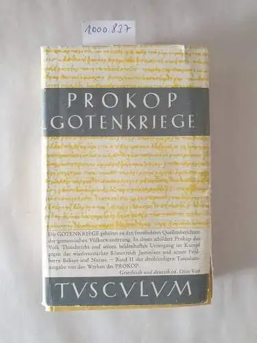 Prokop und Otto Veh: Gotenkriege. 