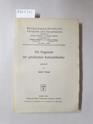 Tresp, Alois: Die Fragmente der griechischen Kultschriftsteller. 