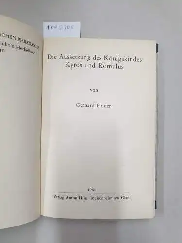 Binder, Gerhard: Die Aussetzung des Königskindes Kyros und Romulus. 