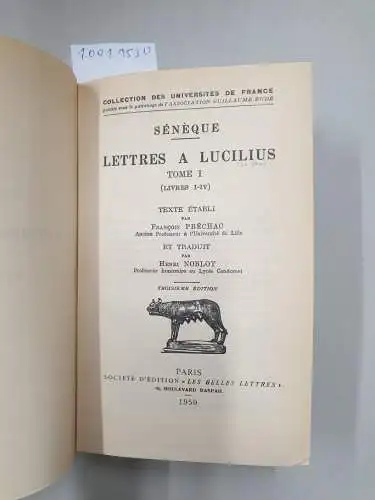 Seneque: SENEQUE - Lettres a Lucilius - Livres I - XX. 