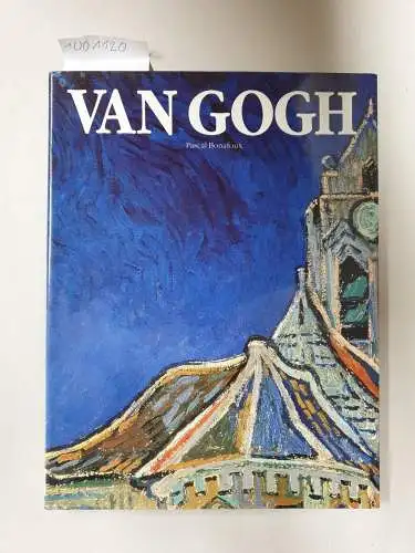 Bonafoux, Pascal: Van Gogh. 
