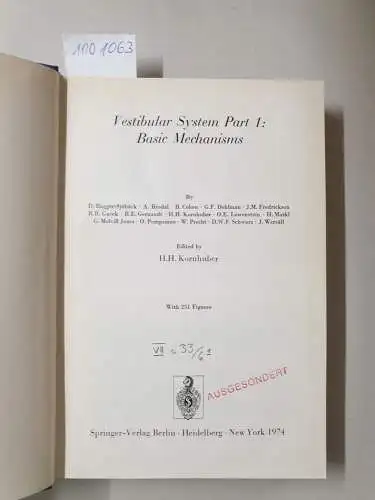 Autrum, Hansjochem (Hrsg.): Handbook Of Sensory Physiology : Volume VI/1 : Vestibular System Part 1: Basic Mechanisms 
 (Text Englisch). 
