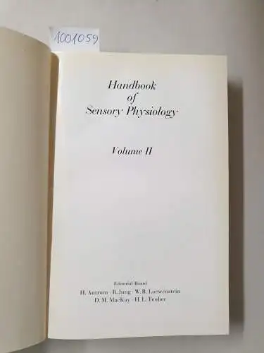 Autrum, Hansjochem (Hrsg.): Handbook Of Sensory Physiology : Volume II : Somatosensory System 
 (Text Englisch). 