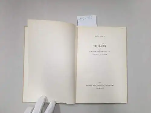 Otto, Walter F: DIe Musen und der göttliche Ursprung des Singens und Sagens. 