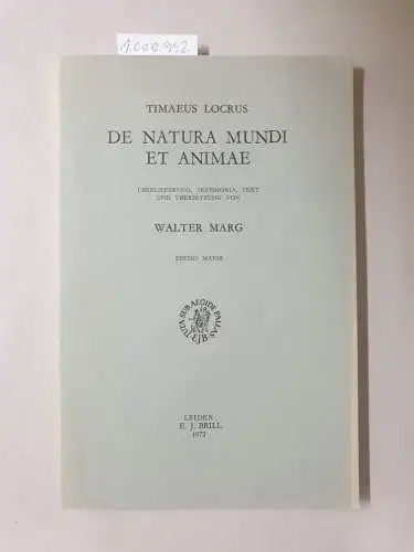 Timaeus, Locrus: De natura mundi et animae. 