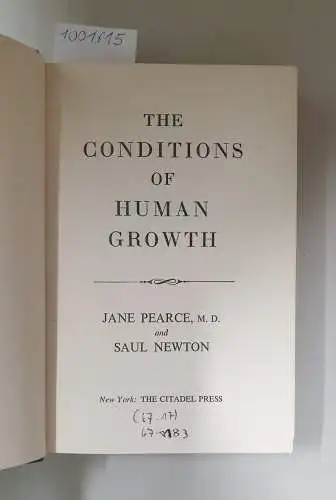 Pearce, Jane und Saul Newton: The conditions of Human Growth. 