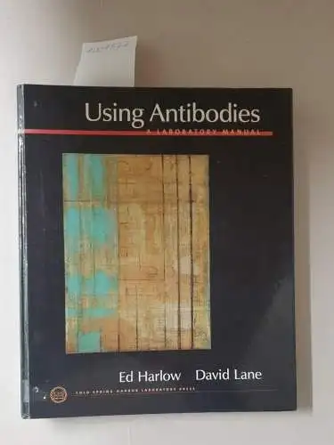 Harlow, Ed and David Lane: Using Antibodies : A Laboratory Manual. 