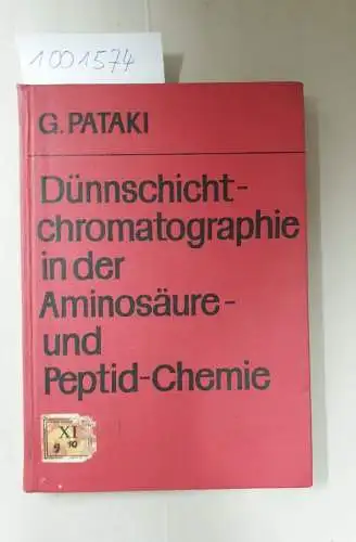 Pataki, György: Dünnschichtchromatographie in der Aminosäure- und Peptid-Chemie
 (= Arbeitsmethoden der modernen Naturwissenschaften). 