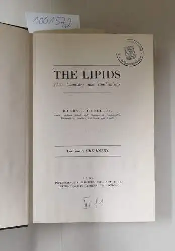 Deuel, Harry J: The Lipids: Their Chemistry and Biochemistry, Volume I : Chemistry. 