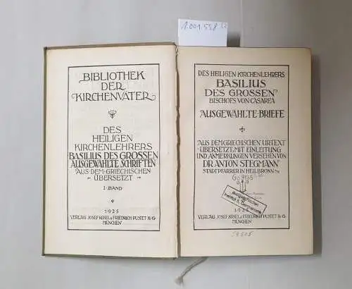 Basilius der Große: Des Heiligen Kirchenlehrers Basilius des Großen, Bischofs von Cäsarea, ausgewählte Schriften (Bd. 1+2 komplett). 