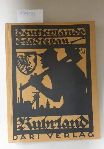 Ehlgötz, Hermann: Ruhrland. ( Deutschland Städtebau). 