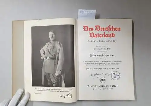 Stegemann, Hermann: Des Deutschen Vaterland Ein Buch des Stolzes und der Ehre
 Vorwort von Reichsminister Dr. Frick. 