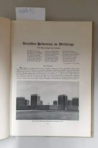 Zobeltitz, Hans-Caspar von und Waldemar Baron von Dazur: Deutsches Heldentum im Weltkriege, Die nationale Erhebung
 (= Hermann Stegemann: Des Deutschen Vaterland, Ein Buch des Stolzes und der Ehre). 