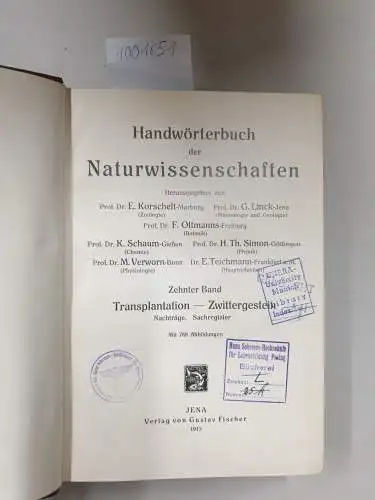 Korschelt, E: Handwörterbuch der Naturwissenschaften, X. Band : Transplantation bis Zwittergestein : Sachregister. 