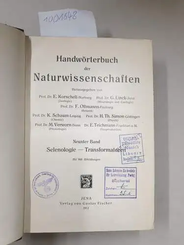 Korschelt, E: Handwörterbuch der Naturwissenschaften, IX. Band : Selenologie - Transformatoren. 