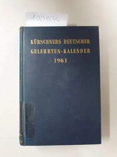 Schuder, Werner: Kürschners Deutscher Gelehrten-Kalender 1961 :O-Z, Register. 
