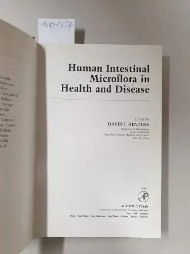 Hentges, David J: Human Intestinal Microflora in Health and Disease. 