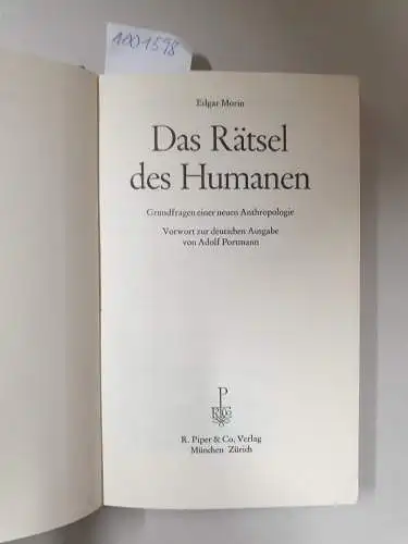Morin, Edgar: Das Rätsel des Humanen : Grundfragen einer neuen Anthropologie
 Vorwort zur deutschen Ausgabe von Adolf Portmann. 