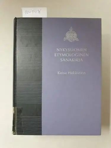 Häkkinen, Kaisa: Nykysuomen etymologinen sanakirja. 