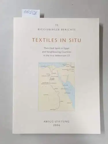 Adams, Nettie K., Dominique Bénazeth and  Bender JÃ¸rgensen: Textiles in situ : Their Findspots in Egypt and Neighbouring Countries in the First Millennium CE. 