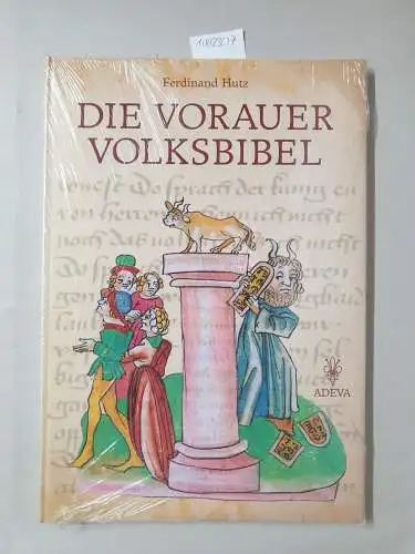 Adeva: Die Vorauer Volksbibel : Faksimile.-Wiedergabe aller 51 S. d. Buches Exodus aus d. Codex 273 d. Stiftsbibliothek Vorau. 