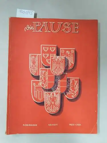 Die Pause: Die Pause, 4. Jahrgang,4.-5. Heft, 1939. 