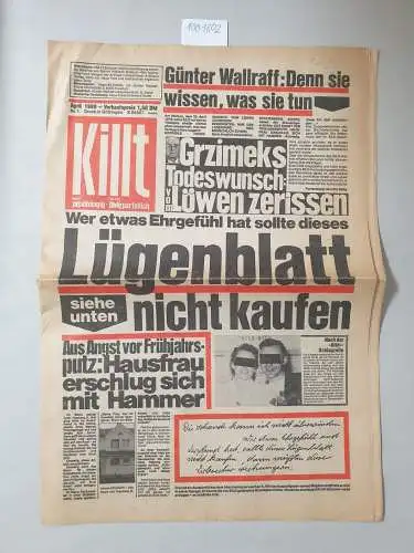 Wallraf, Günter und Klaus Staeck: Kill: GegenBild-Zeitung von 1980: Satire-Zeitschrift von Günter Wallraff. April 1980. 