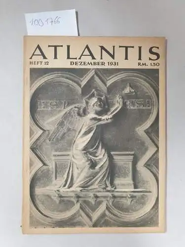 Hürlimann, Martin: Atlantis : Länder Völker Reisen : Heft 12 : Dezember 1931. 