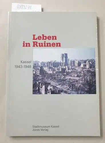 Link, Alexander und Christina Coers-Dittmar: Leben in Ruinen. Kassel 1943-1948
 im Gedenkjahr der Stadt Kassel zur Erinnerung an ihre Zerstörung am 22. Oktober 1943. 
