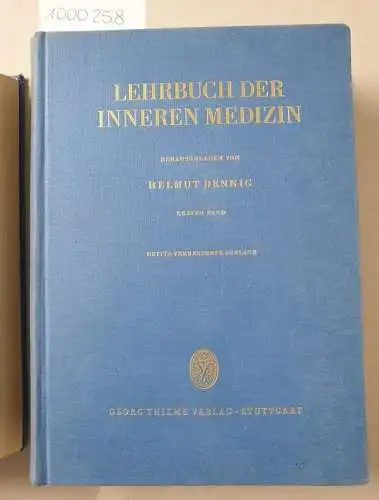 Dennig, Helmut (Hrsg.): Lehrbuch der Inneren Medizin : (Beide Bände; komplett). 