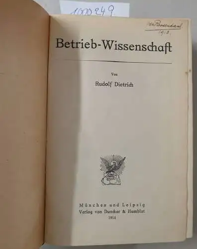 Dietrich, Rudolf: Betrieb-Wissenschaft. 