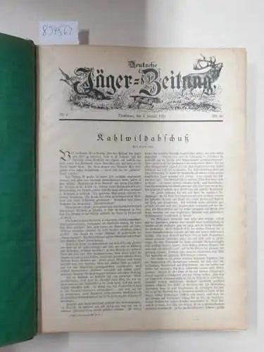 Deutsche Jägerzeitung: Deutsche Jäger-Zeitung : 96. Band, erstes Halbjahr von 1931 : (Organ für Jagd, Schießwesen, Fischerei, Zucht und Dressur von Jagdhunden). 