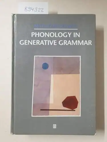 Kenstowicz, Michael: Phonology in Generative Grammar (Blackwell Textbooks in Linguistics). 