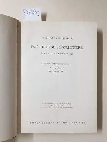 Raesfeld, Ferdinand von: Das deutsche Waidwerk : (Lehr- und Handbuch der Jagd). 