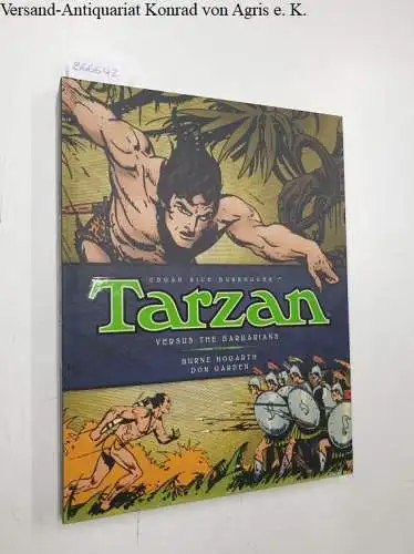 Burroughs, Edgar Rice: Tarzan - versus the barbarians: Vol. 2. 