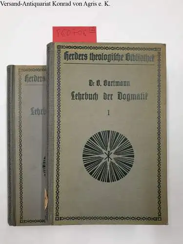 Bartmann, Bernhard: Lehrbuch der Dogmatik I + II (2 Bände)
 Herders theologische Bibliothek. 