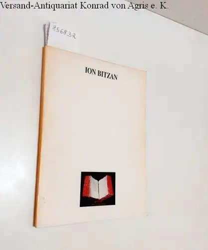 Muzeul National De Arta Romaniei (Hrsg.): Homage to Ion Bitzan (1924-1997) 
 Text in Rumänisch und Englisch : Ausstellungskatalog 24 iunie - 24 iulie 1998. 